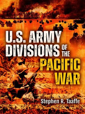 cover image of U.S. Army Divisions of the Pacific War